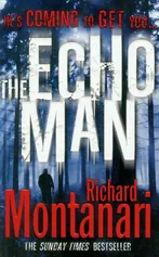 Echo Man - Richard Montanari