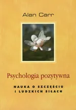 Psychologia pozytywna - Outlet - Alan Carr