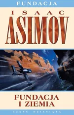 Fundacja i Ziemia - Outlet - Isaac Asimov