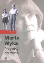 Przypisy do życia - Marta Wyka