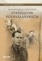 Samodzielna Brygada Strzelców Podhalańskich - Outlet - Tadeusz Panecki