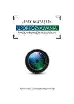 Upór poznawania - Jerzy Jastrzębski