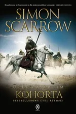 Orły imperium 12 Kohorta - Simon Scarrow