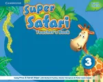 Super Safari 3 Teacher's Book - Sarah Dilger