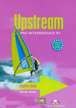 Upstream Pre Intermediate B1 Student's Book / Matura Extra Practice - Jenny Dooley