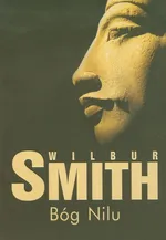 Bóg Nilu - Outlet - Wilbur Smith