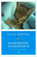 Biuro kotów znalezionych - Kinga Izdebska