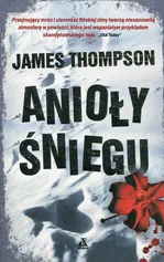 Anioły śniegu - James Thompson