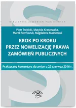 Krok po kroku przez nowelizację prawa zamówień publicznych - Matylda Kraszewska