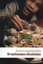 Kuchnia wegetariańska - Piotr Henschke