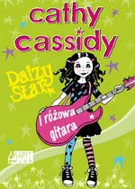 Daizy Star i różowa gitara - Cathy Cassidy