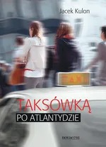 Taksówką po Atlantydzie - Jacek Kulon