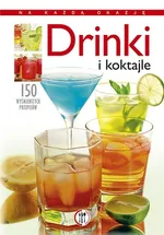Drinki i koktajle - Outlet - Anna Kowalczyk