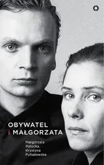 Obywatel i Małgorzata - Outlet - Potocka Małgorzata Pytlakowska Krystyna