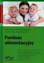 Fundusz alimentacyjny - Piotr Mrozek