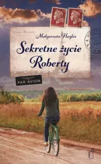 Sekretne życie Roberty - Małgorzata Hayles