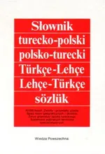 Słownik turecko-polski, polsko-turecki - Bauer-Antonowicz Lucyna  Dubiński Aleksander