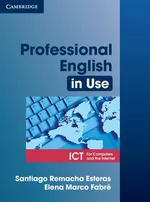 Professional English in Use ICT Student's Book - Fabre Elena Marco