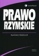 Prawo rzymskie - Outlet - Kazimierz Kolańczyk