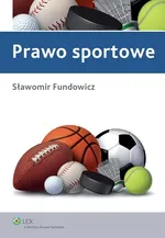 Prawo sportowe - Sławomir Fundowicz