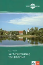 Der Schutzenkonig vom Chiemsee z płytą CD - Roland Dittrich