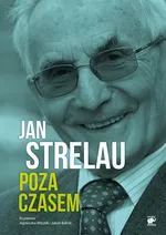 Jan Strelau Poza czasem - Outlet - Wilczyńska Agnieszka