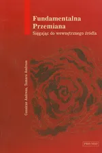 Fundamentalna przemiana - Connirae Andreas