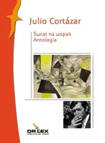 Świat na wspak - Julio Cortazar