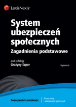 System ubezpieczeń społecznych Zagadnienia podstawowe - Zofia Kluszczyńska