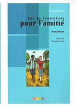 Pas de frontiere pour lamitié livre + CD - Pierre Delaisne