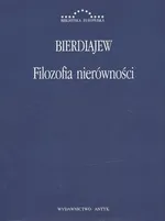 Filozofia nierówności - Mikołaj Bierdiajew