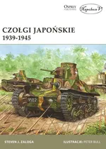 Czołgi japońskie 1939-1945 - Zaloga Steven J.