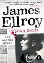 Czarna Dalia - James Ellroy