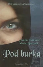 Pod burką - Jamila Barakzai