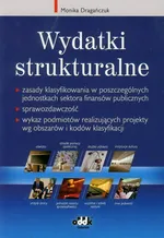 Wydatki strukturalne zasady klasyfikowania - Monika Dragańczuk