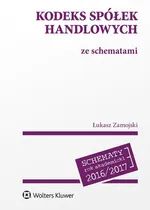 Kodeks spółek handlowych ze schematami - Łukasz Zamojski