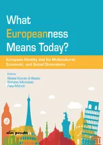 What Europeanness Means Today?