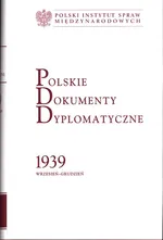 Polskie Dokumenty Dyplomatyczne 1939 wrzesień-grudzień - Outlet