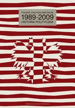 Polskie kino dokumentalne 1989-2009
