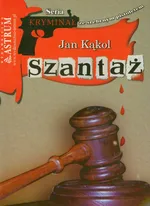 Szantaż - Jan Kąkol