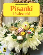 Pisanki i święconki - Outlet - Agnieszka Bojrakowska-Przeniosło