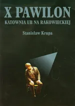 X Pawilon - Stanisław Krupa