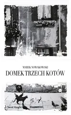 Domek trzech kotów - Outlet - Marek Nowakowski