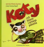 Koty, czyli historie z pewnego podwórka - Melania Kapelusz
