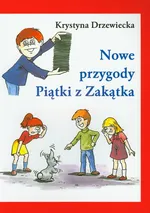 Nowe przygody Piątki z Zakątka - Outlet - Krystyna Drzewiecka