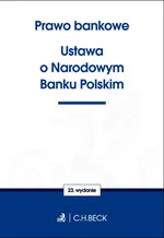 Prawo bankowe Ustawa o Narodowym Banku Polskim - Outlet