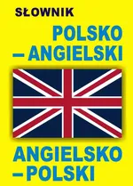 Słownik polsko-angielski angielsko-polski - Outlet