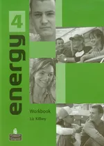 Energy 4 Workbook - Liz Kilbey