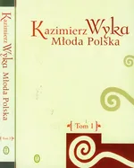 Młoda Polska Tom 1-2 - Kazimierz Wyka