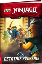 Lego Ninjago Ostatnie życzenie